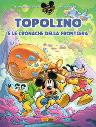 Fumetto - Topolino e le cronache della frontiera n.2