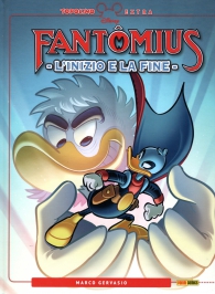 Fumetto - Topolino extra n.11: Fantomius - l'inizio e la fine