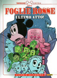 Fumetto - Topolino extra n.18: Foglie rosse - ultimo atto!