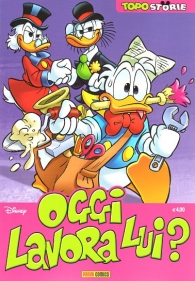 Fumetto - Topostorie n.25: Oggi lavora lui?