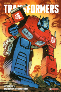 Fumetto - Transformers n.1: Robot in incognito