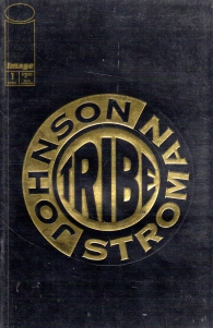Fumetto - Tribe - usa: Serie completa 1/3