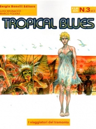 Fumetto - Romanzi a fumetti n.17: Tropical blues n.3
