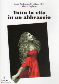 Fumetto - Tutta la vita in un abbraccio
