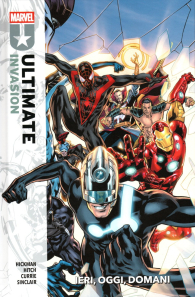 Fumetto - Ultimate invasion: Ieri, oggi e domani