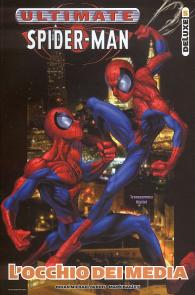 Fumetto - Ultimate spider-man - deluxe n.5: L'occhio dei media