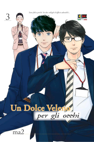 Fumetto - Un dolce veleno per gli occhi n.3