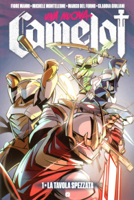 Fumetto - Una nuova camelot n.1: La tavola spezzata