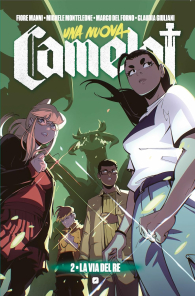 Fumetto - Una nuova camelot n.2: La via del re