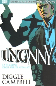 Fumetto - Uncanny - 100% panini comics n.1: La stagione degli spiriti affamati