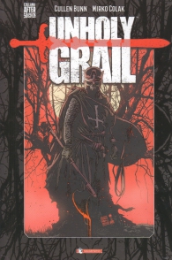 Fumetto - Unholy grail