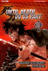 Fumetto - Until death do us part n.11