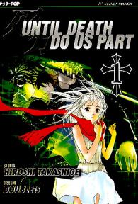 Fumetto - Until death do us part n.1