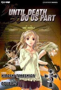 Fumetto - Until death do us part n.5