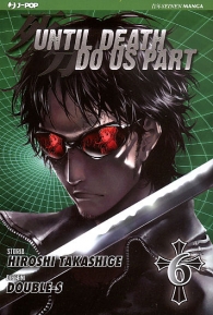 Fumetto - Until death do us part n.6
