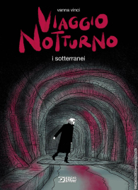 Fumetto - Viaggio notturno n.3: I sotterranei