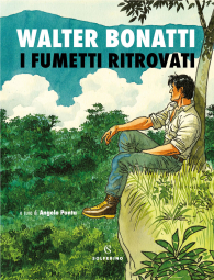 Fumetto - Walter bonatti: I fumetti ritrovati