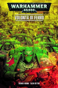 Fumetto - Warhammer 40.000 n.1: Volontà di ferro