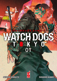 Fumetto - Watch dogs tokyo n.1