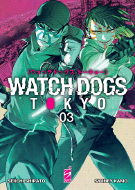 Fumetto - Watch dogs tokyo n.3