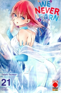 Fumetto - We never learn n.21