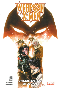Fumetto - Weapon x-men: Un multiverso di logan