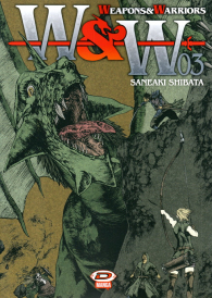 Fumetto - Weapons & warriors n.3