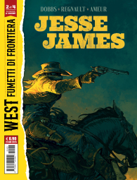 Fumetto - West: fumetti di frontiera n.2: Jesse james