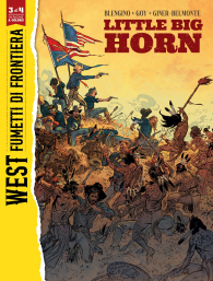 Fumetto - West: fumetti di frontiera n.3: Little big horn