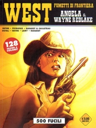 Fumetto - West - fumetti di frontiera n.25: Angela & wayne redlake - 500 fucili