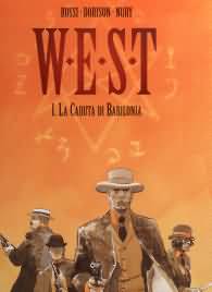 Fumetto - West: La caduta di babilonia