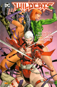 Fumetto - Wildcats n.2: Bagno di sangue per un domani migliore
