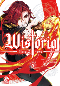 Fumetto - Wistoria: wand and sword n.3