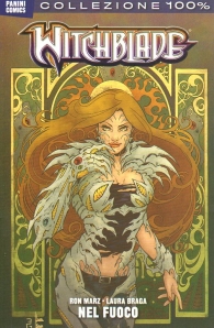 Fumetto - Witchblade nuova serie - 100% cult comics n.5: Nel fuoco