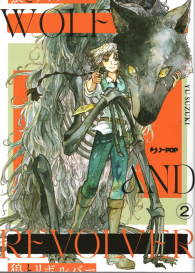 Fumetto - Wolf and revolver n.2