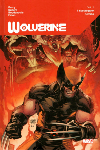 Fumetto - Wolverine - volume n.1: Il tuo peggior nemico