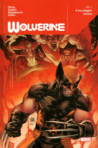 Fumetto - Wolverine - marvel deluxe n.1: Il tuo peggior nemico