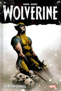 Fumetto - Wolverine di jason aaron n.1: All'inferno