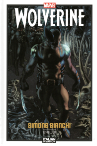 Fumetto - Wolverine di simone bianchi: Marvel italian invasion