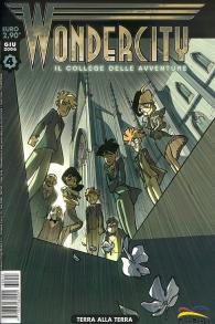 Fumetto - Wondercity n.4: Terra alla terra