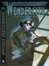 Fumetto - Wondercity sketchbook n.1: Limited edition
