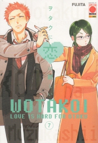 Fumetto - Wotakoi - love is hard for otaku n.7