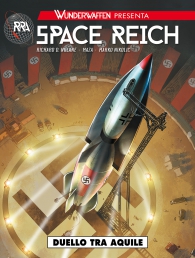 Fumetto - Wunderwaffen presenta - space reich n.1