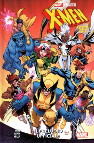 Fumetto - X-men '97: Il preludio ufficiale