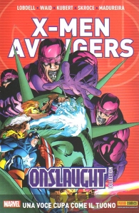 Fumetto - X-men avengers onslaught - collection n.3: Una voce cupa come il tuono