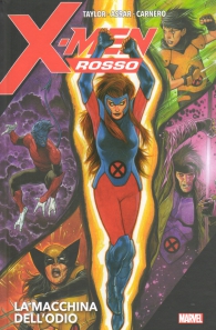 Fumetto - X-men rosso: La macchina dell'odio