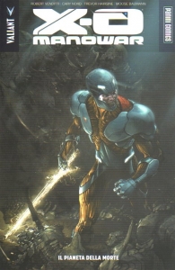Fumetto - X-o manowar n.3: Il pianeta della morte