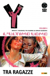 Fumetto - Y l'ultimo uomo n.6: Tra ragazze