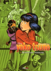 Fumetto - Yoko tsuno - l'integrale n.2: Avventure tedesche