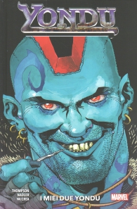 Fumetto - Yondu: I miei due yondu